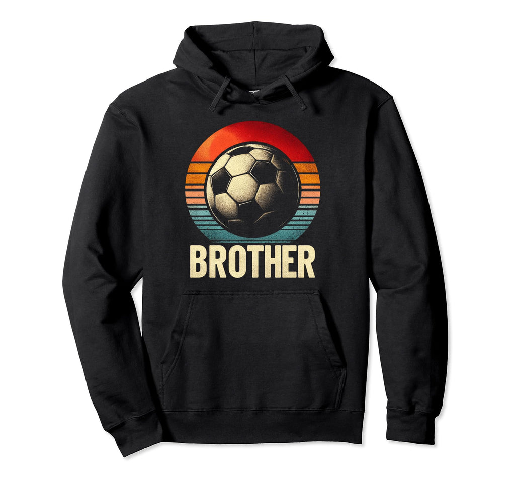 Soccer Brother Family Matching Team Hoodie - Streetwear Style Unisex - T-Shirt, Sweatshirt, Hoodie