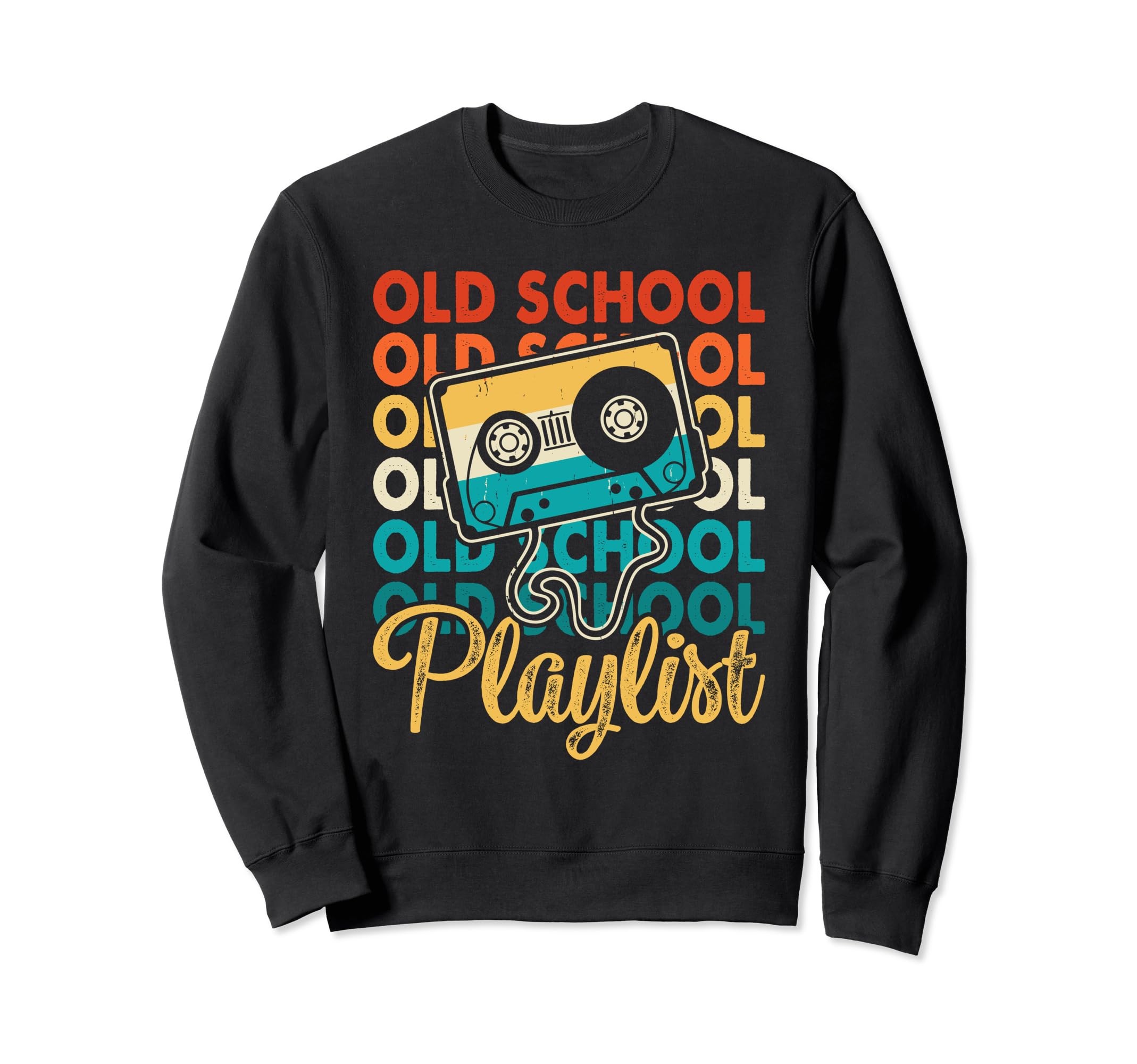 Old School Hip Hop 80S 90S Music Sweatshirt - Fun Novelty Design Unisex - T-Shirt, Sweatshirt, Hoodie