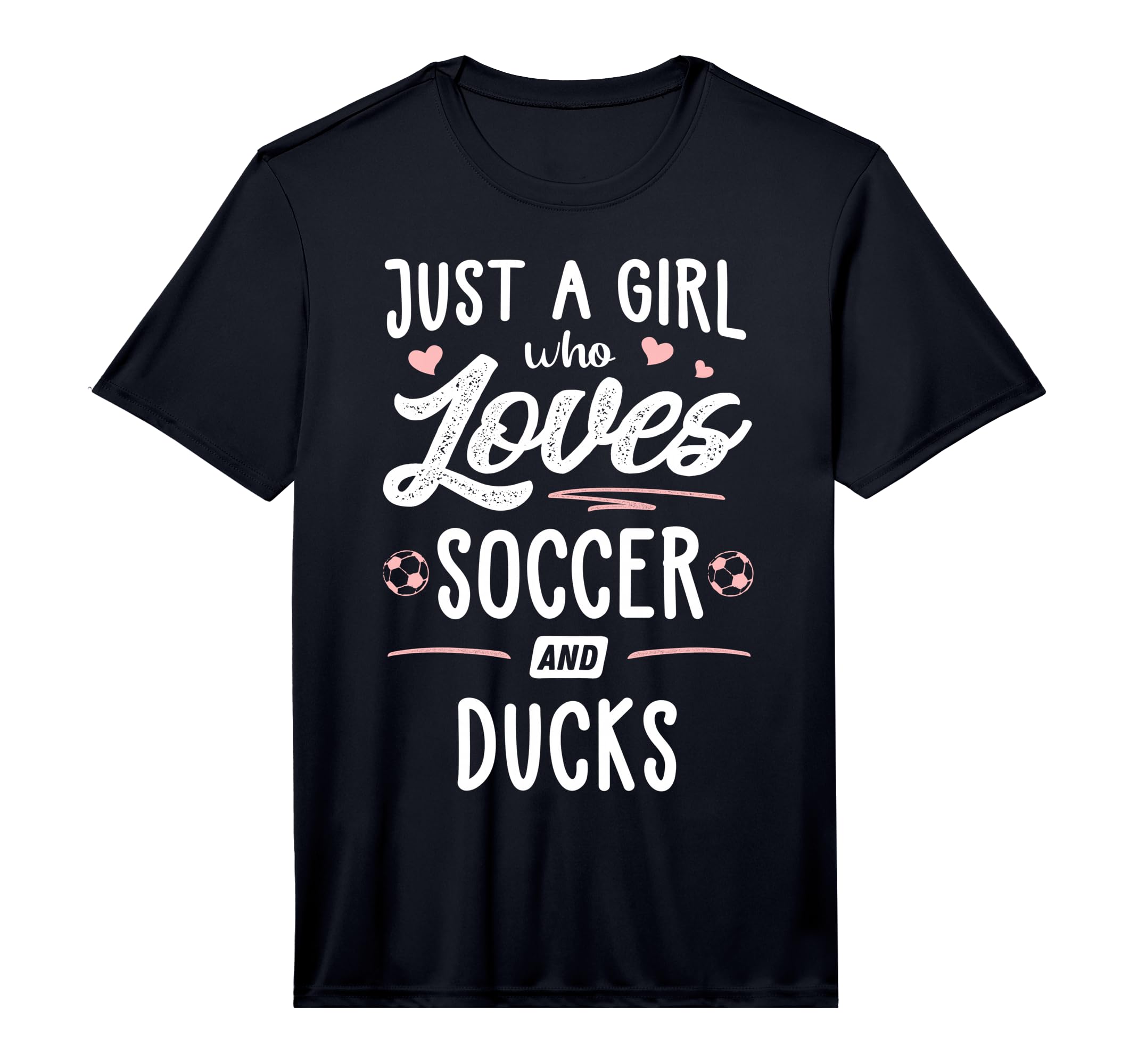 Just Who Loves Soccer And Ducks T-Shirt - Fun Novelty Design Men Women - T-Shirt, Sweatshirt, Hoodie