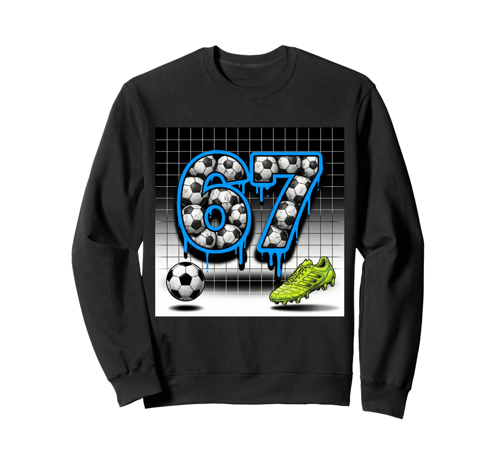 67 Soccer Ball Goalie Net Gloves Players Sweatshirt - Graphic Print Unisex - T-Shirt, Sweatshirt, Hoodie