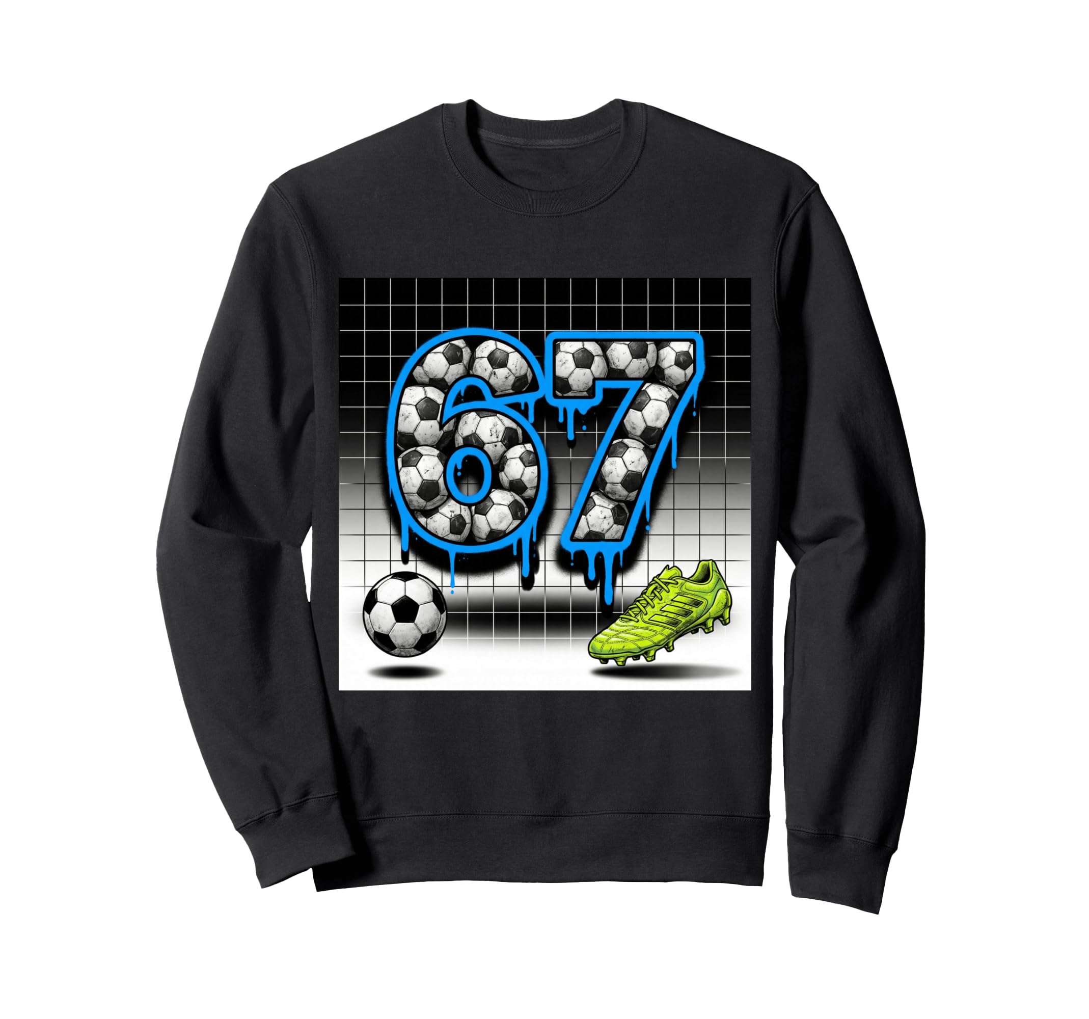 67 Soccer Ball Goalie Net Gloves Players Sweatshirt - Graphic Print Unisex - T-Shirt, Sweatshirt, Hoodie