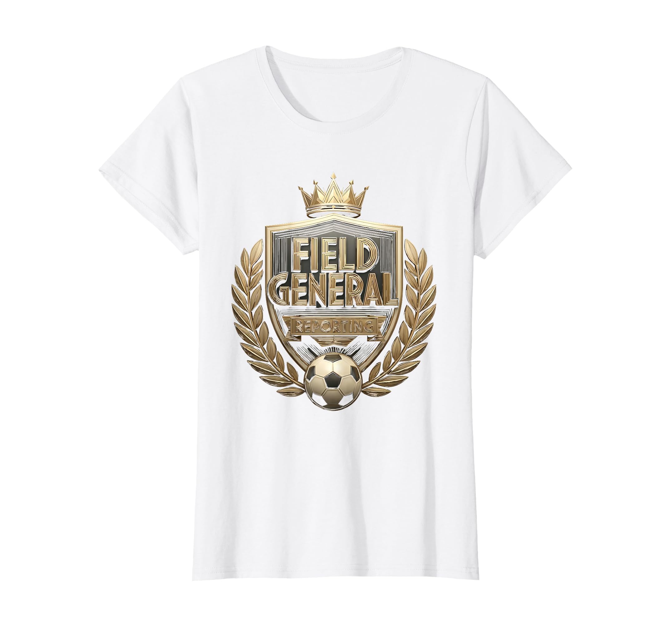 Field General Reporting Soccer T-Shirt - Trendy Graphic Men Women - T-Shirt, Sweatshirt, Hoodie