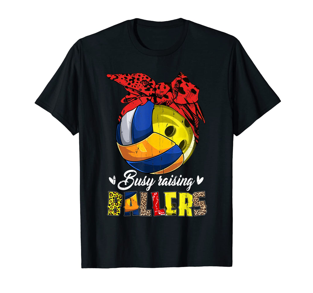 Volleyball Mom Bowling Mom Busy T-Shirt - Fun Novelty Design Men Women - T-Shirt, Sweatshirt, Hoodie