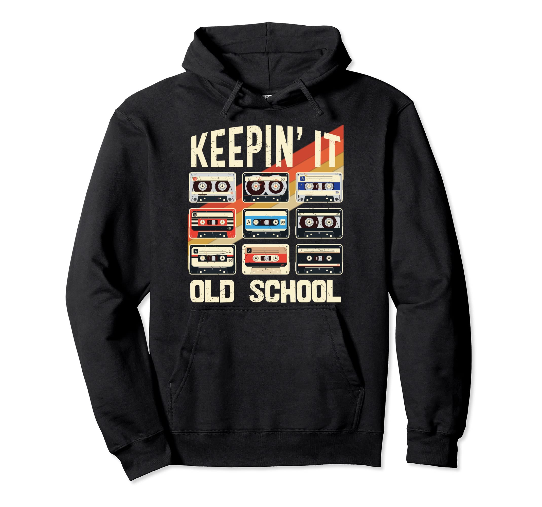 80S 90S Keeping It Old School Hoodie - Fun Novelty Design Men Women - T-Shirt, Sweatshirt, Hoodie