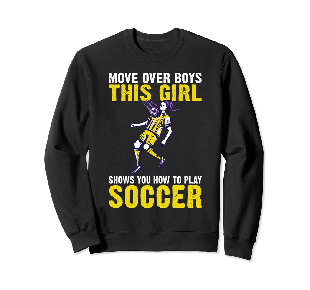 Move Over This Shows You How To Play Sweatshirt - Custom Art Print Unisex - T-Shirt, Sweatshirt, Hoodie