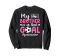 Proud Soccer Goalie Sister Soccer Sweatshirt - Minimalist Print Men Women - T-Shirt, Sweatshirt, Hoodie