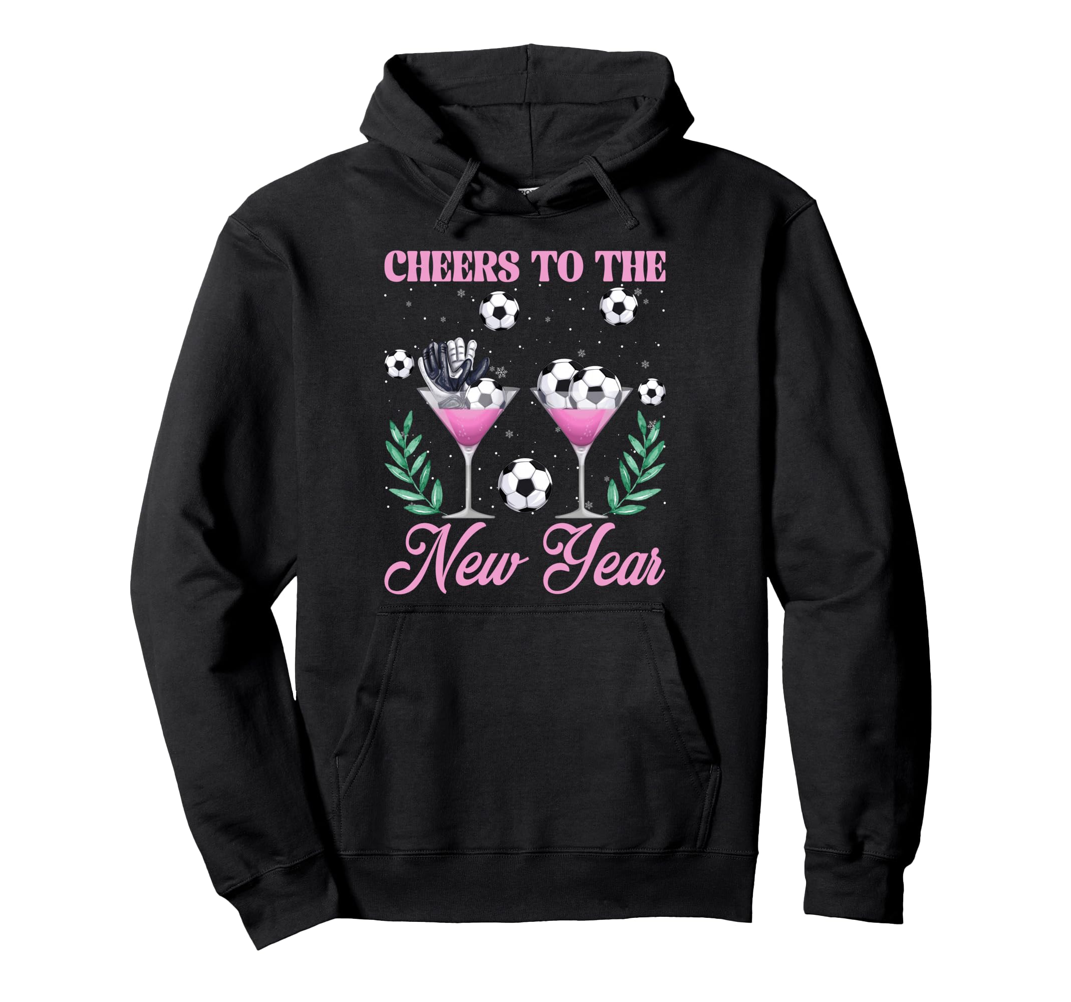 Cheers To New Year Champagne Glass Soccer Hoodie - Minimalist Print Unisex - T-Shirt, Sweatshirt, Hoodie