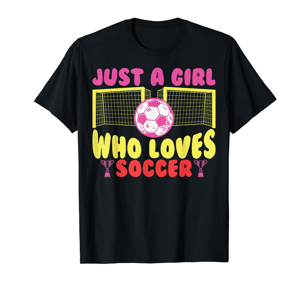 Soccer Lovers Soccer Fans Just T-Shirt - Casual Everyday Wear Men Women - T-Shirt, Sweatshirt, Hoodie
