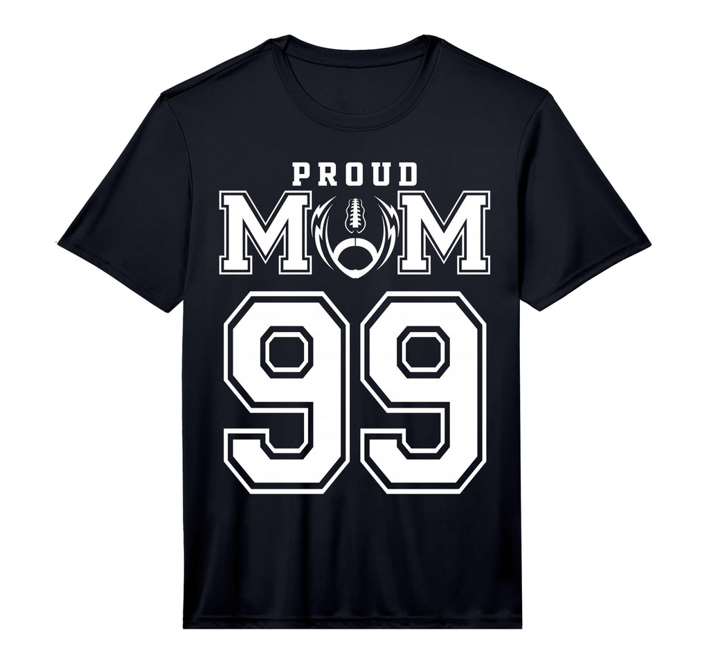 Custom Proud Football Mom Number 99 T-Shirt - Fun Novelty Design Unisex - T-Shirt, Sweatshirt, Hoodie