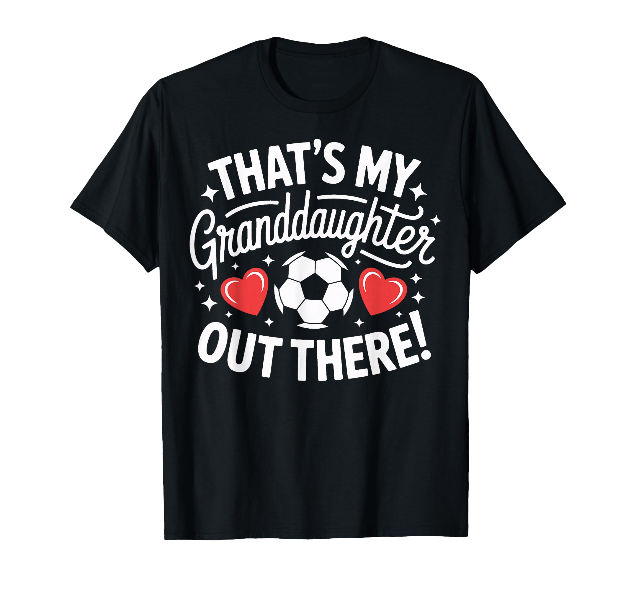 Soccer Players Family Thats My T-Shirt - Custom Art Print Men Women - T-Shirt, Sweatshirt, Hoodie