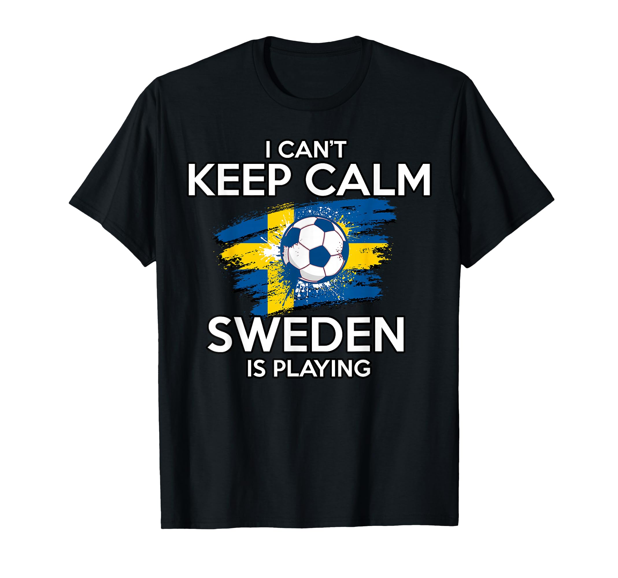Sweden Football Fan Soccer Game Player T-Shirt - Novelty Apparel Unisex - T-Shirt, Sweatshirt, Hoodie