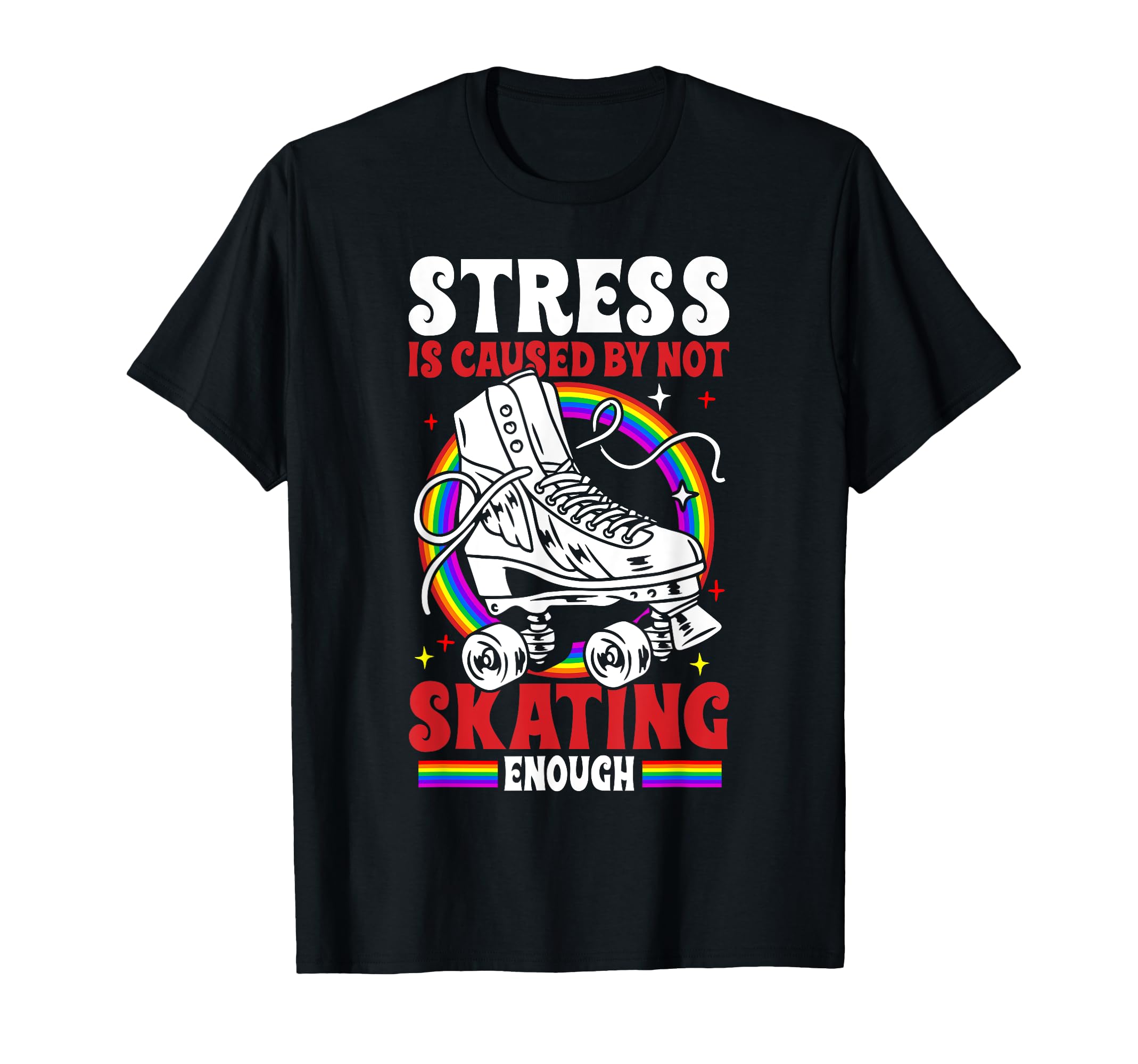 Roller Skating Skate 1970S Stress Is T-Shirt - Minimalist Print for Adults - T-Shirt, Sweatshirt, Hoodie