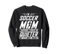 Soccer Mom Sweatshirt - Trendy Graphic Men Women - T-Shirt, Sweatshirt, Hoodie
