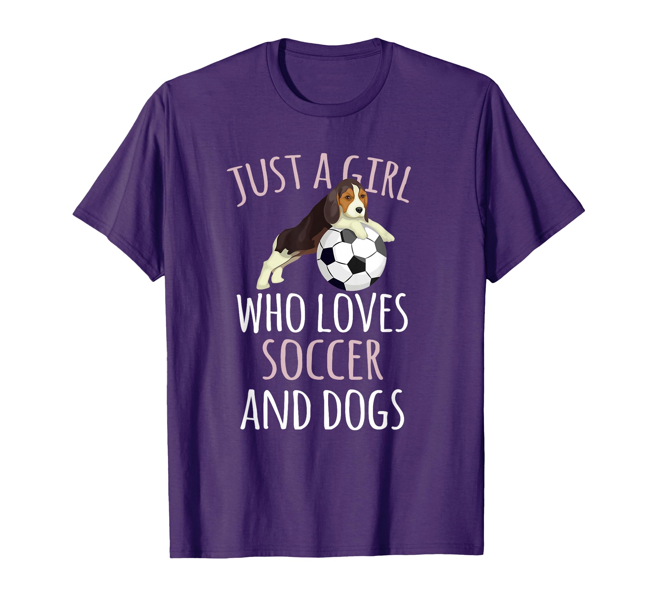 Just Who Loves Soccer Playing Dogs T-Shirt - Fun Novelty Design Unisex - T-Shirt, Sweatshirt, Hoodie