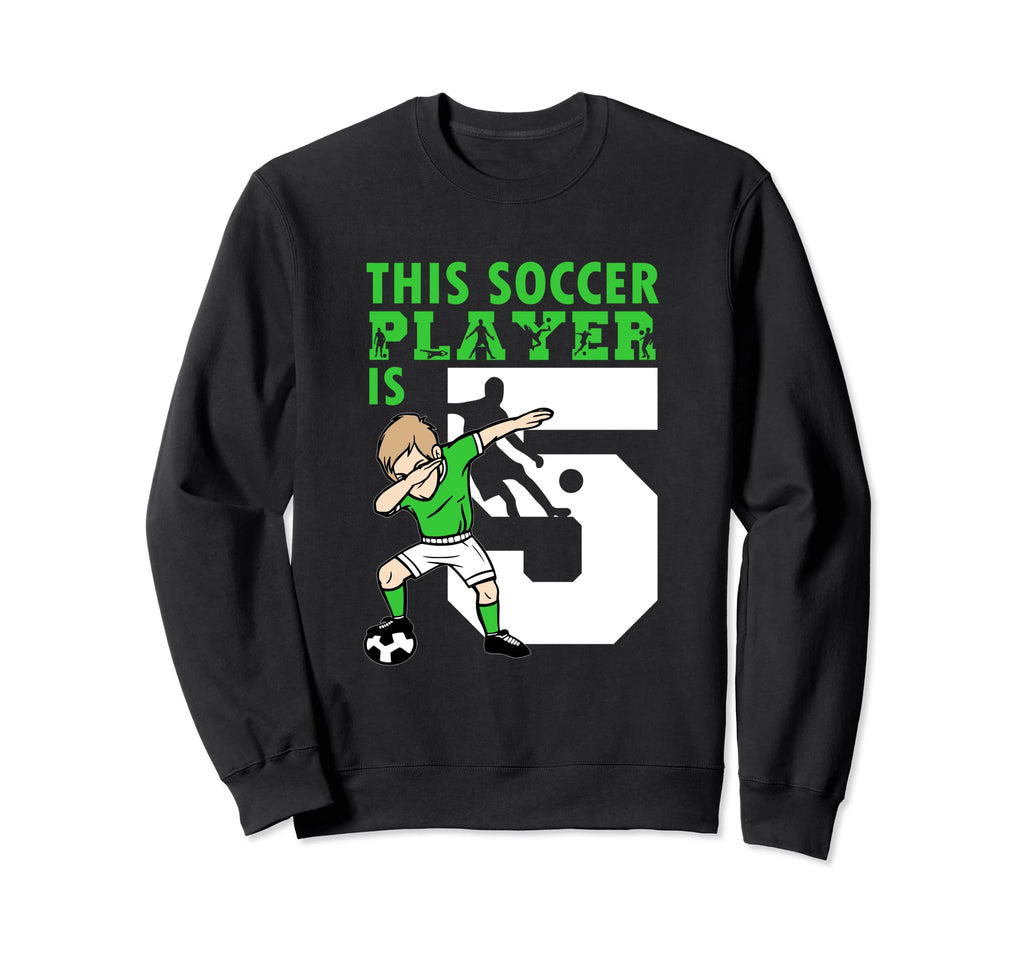 5Th Birthday Soccer Lover 5 Year Old Sweatshirt - Trendy Graphic Men Women - T-Shirt, Sweatshirt, Hoodie