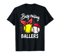 Busy Raising Ballers Softball T-Shirt - Casual Everyday Wear Unisex - T-Shirt, Sweatshirt, Hoodie