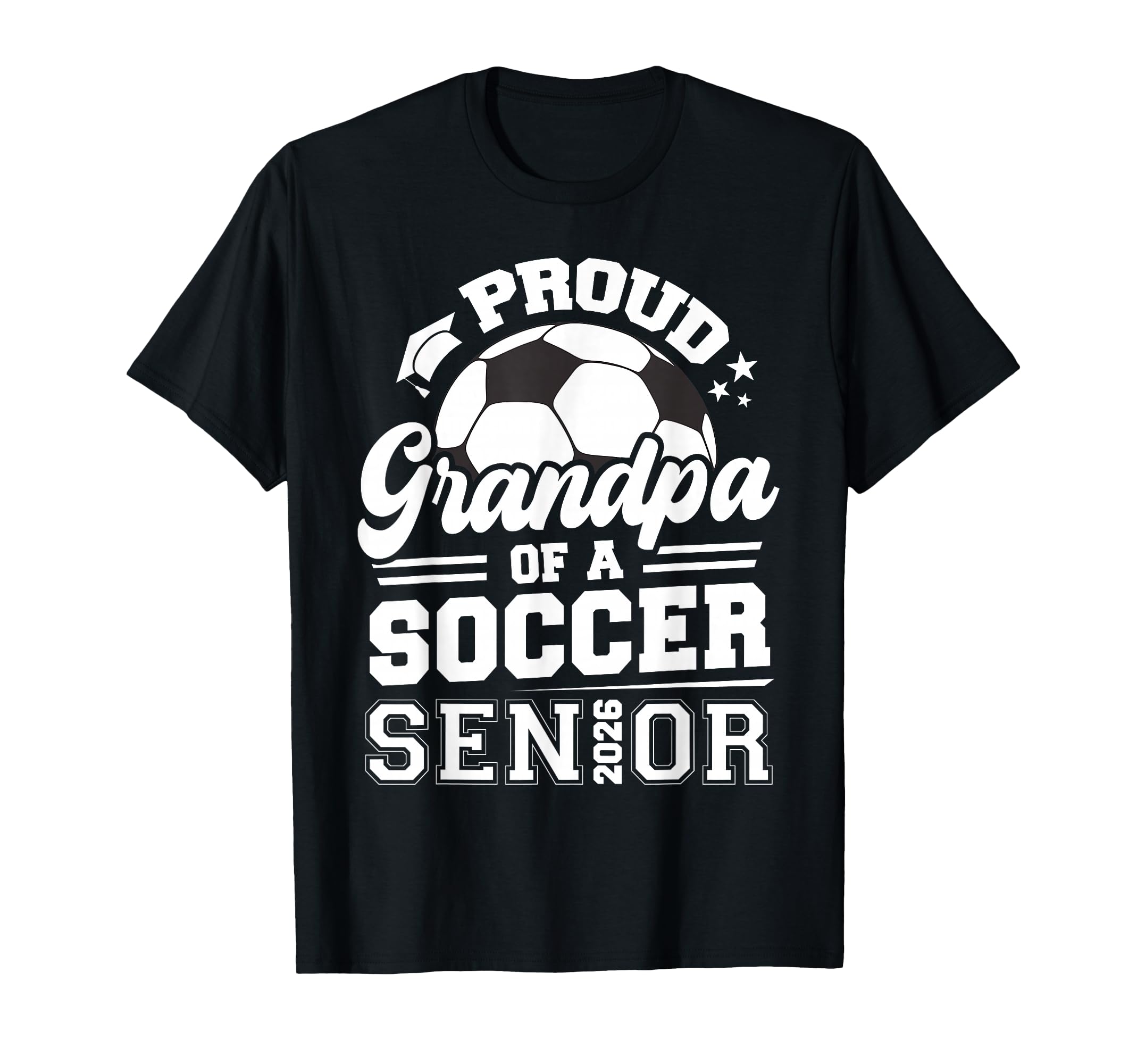 Proud Grandpa Soccer Ball Senior 2026 T-Shirt - Minimalist Print Men Women - T-Shirt, Sweatshirt, Hoodie