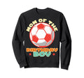 Birthday Mother Soccer Mother Sweatshirt - Aesthetic Graphic Men Women - T-Shirt, Sweatshirt, Hoodie