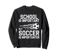 Funny Soccer Lovers Soccer Player Sweatshirt - Graphic Print for Adults - T-Shirt, Sweatshirt, Hoodie