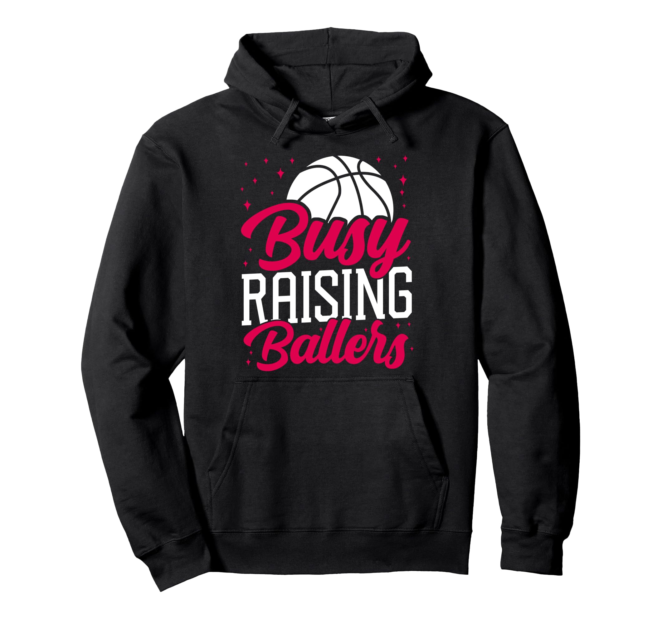 Basketball Bball Mom Busy Raising Ballers Hoodie - Graphic Print Men Women - T-Shirt, Sweatshirt, Hoodie