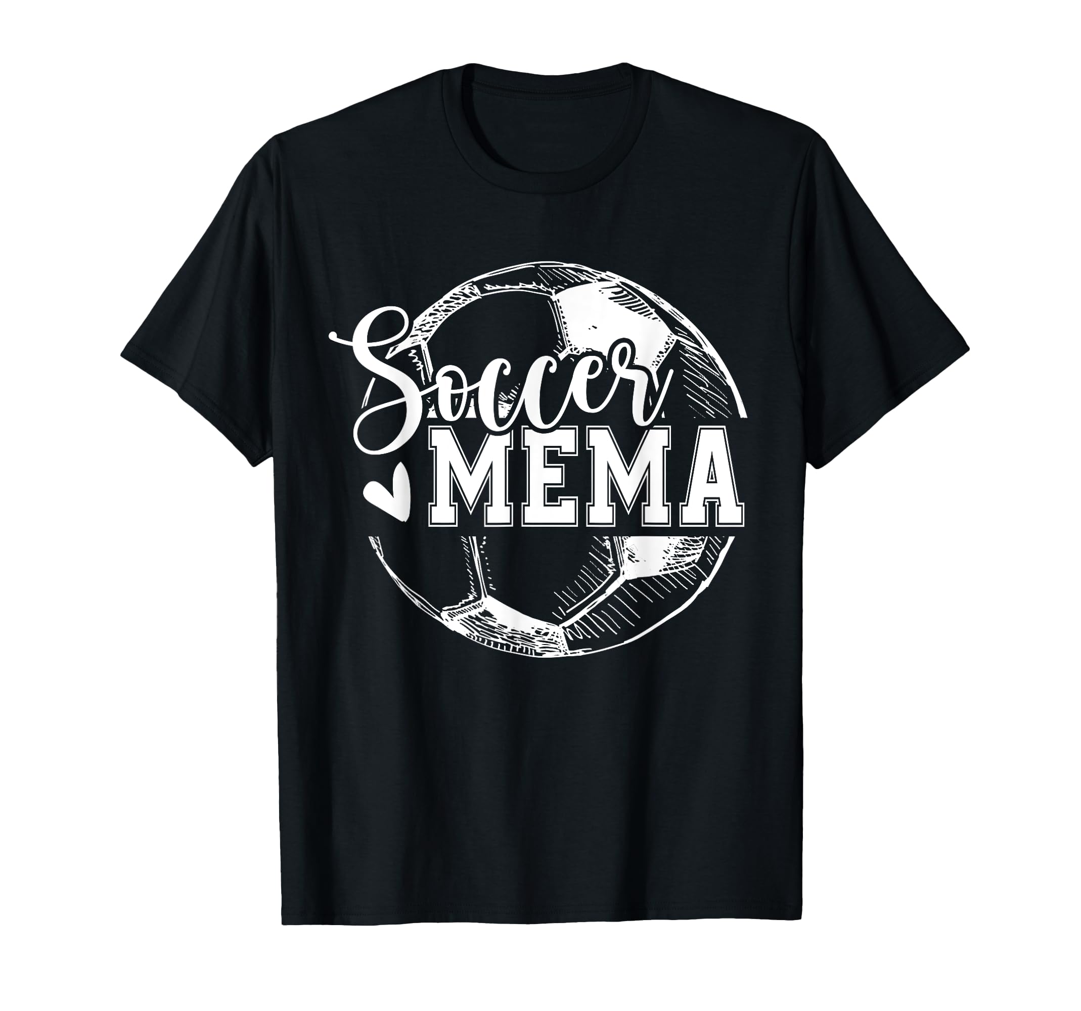 Soccer Mema Funny Ball Mema T-Shirt - Unique Graphic for Adults - T-Shirt, Sweatshirt, Hoodie