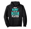 Aunt Soccer Player Expert Sports Hoodie - Custom Art Print for Adults - T-Shirt, Sweatshirt, Hoodie