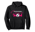 Never Getting Tired Soccer Mom Soccer Hoodie - Custom Art Print Men Women - T-Shirt, Sweatshirt, Hoodie