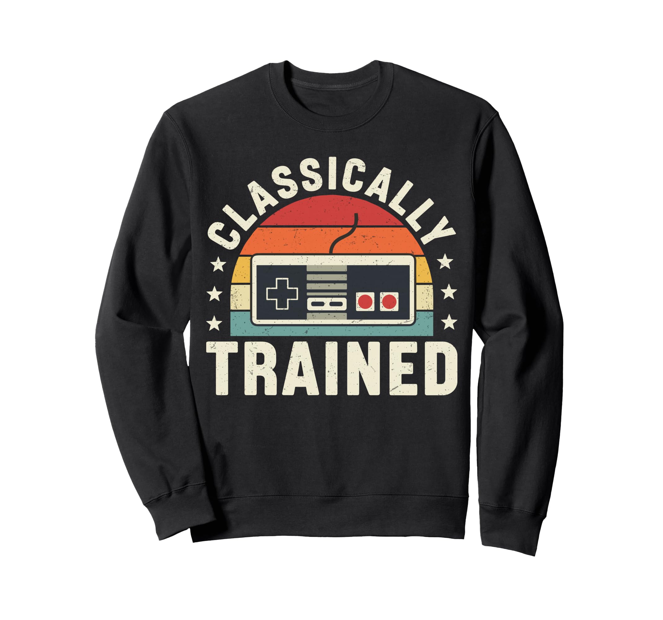 Classically Trained Arcade Gaming Sweatshirt - Minimalist Print Men Women - T-Shirt, Sweatshirt, Hoodie