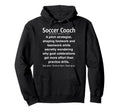 Soccer Coach Hoodie - Novelty Apparel Unisex - T-Shirt, Sweatshirt, Hoodie