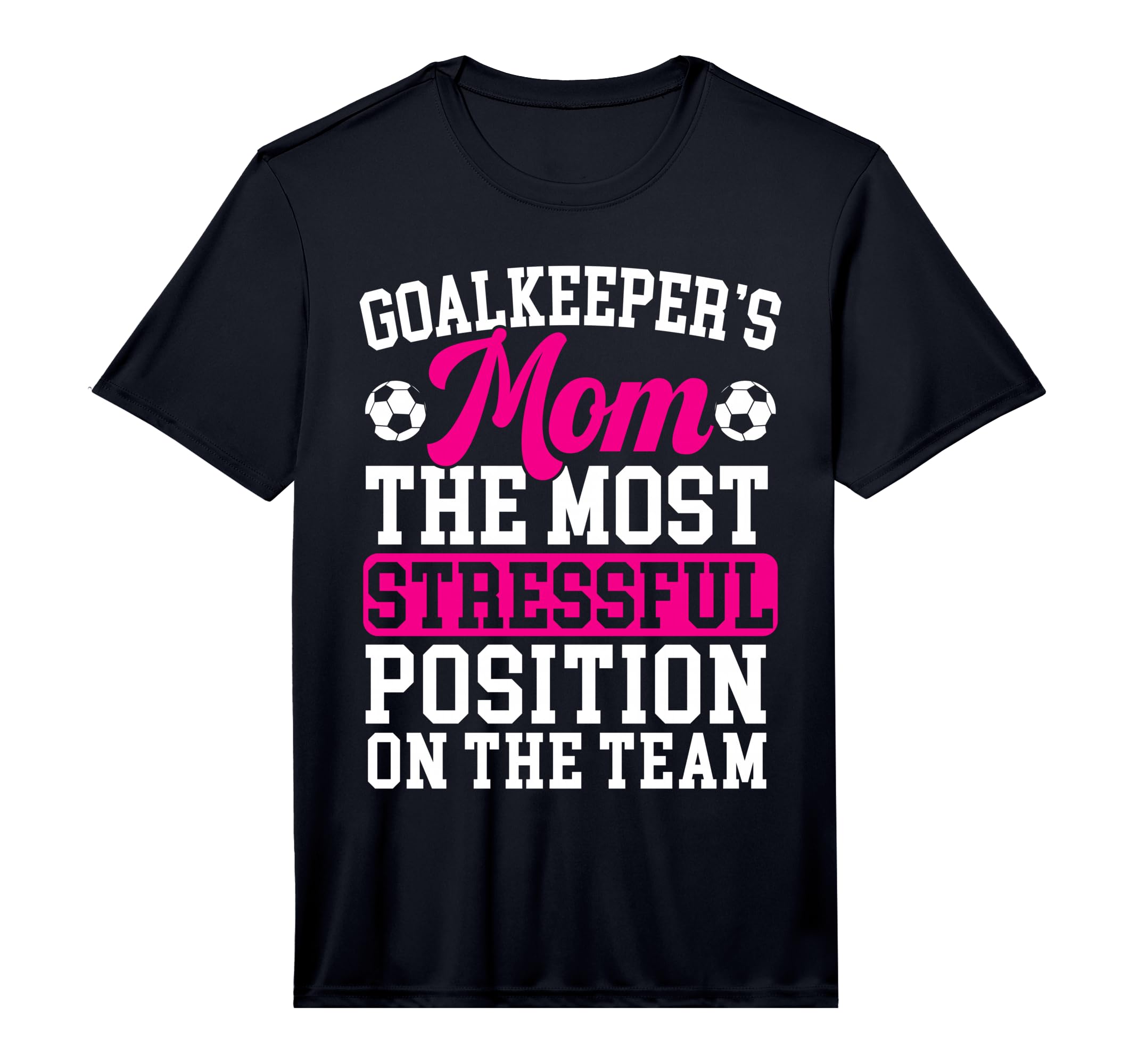 Mens Goalkeepers Mom Mothers Day Sport T-Shirt - Trendy Graphic for Adults - T-Shirt, Sweatshirt, Hoodie