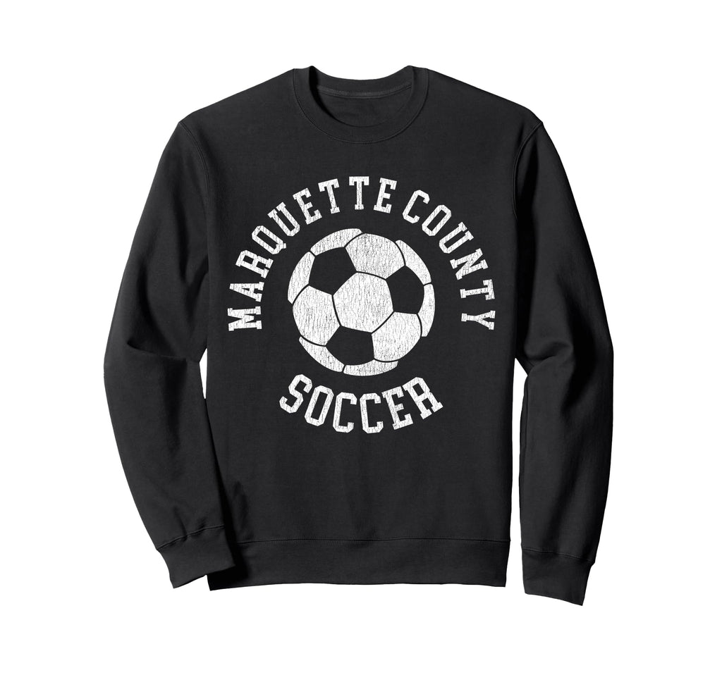 Marquette County Soccer Distressed Sweatshirt - Trendy Graphic for Adults - T-Shirt, Sweatshirt, Hoodie