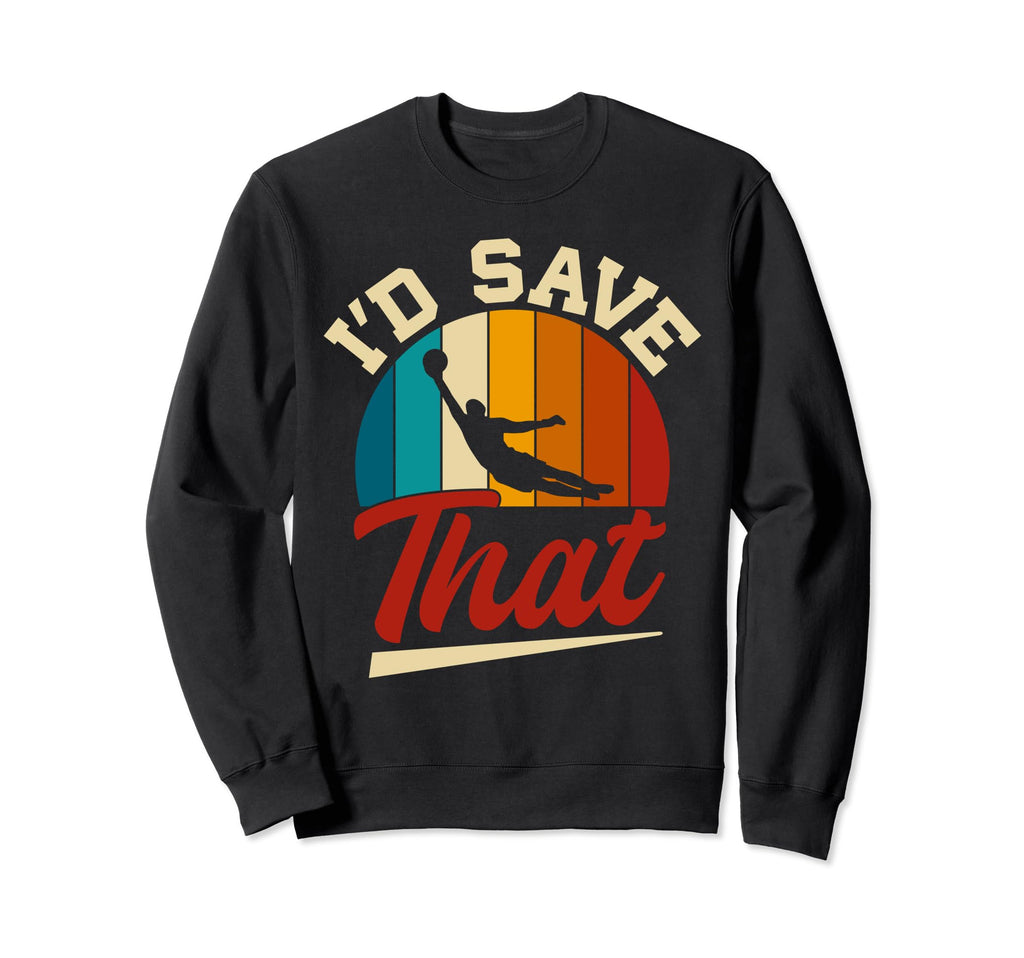 Soccer Goalie Soccer Gloves Soccer Sweatshirt - Custom Art Print Men Women - T-Shirt, Sweatshirt, Hoodie
