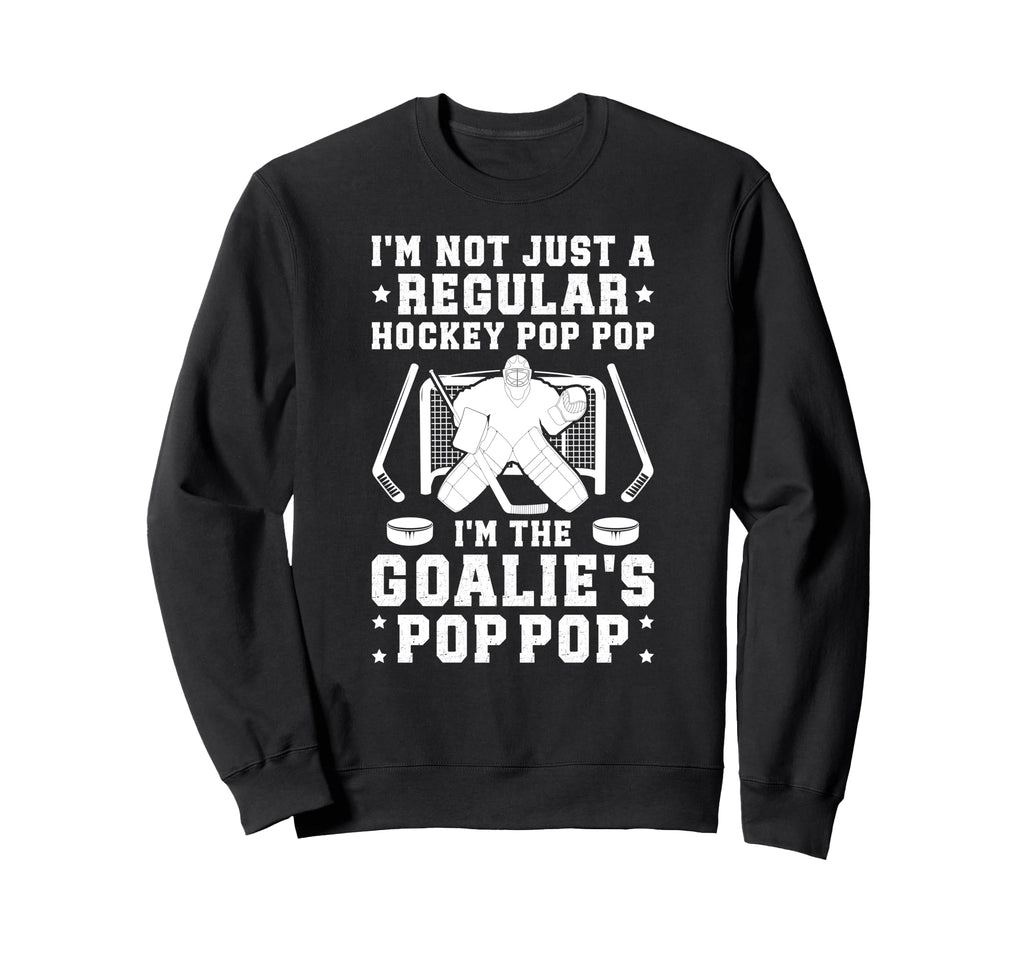 Im Hockey Goalie Pop Pop Ice Hockey Sweatshirt - Minimalist Print Unisex - T-Shirt, Sweatshirt, Hoodie