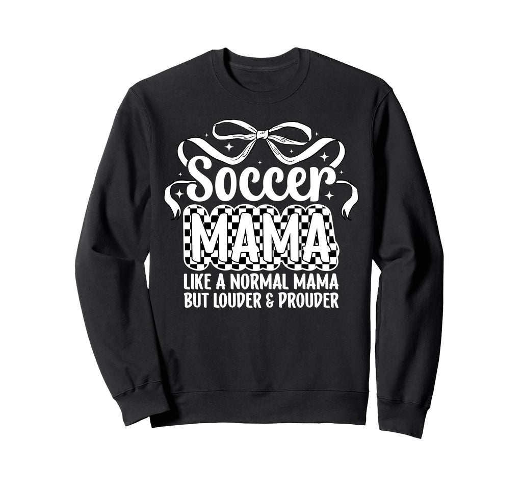 Soccer Mama Definition Soccer Mom Soccer Sweatshirt - Graphic Print Unisex - T-Shirt, Sweatshirt, Hoodie