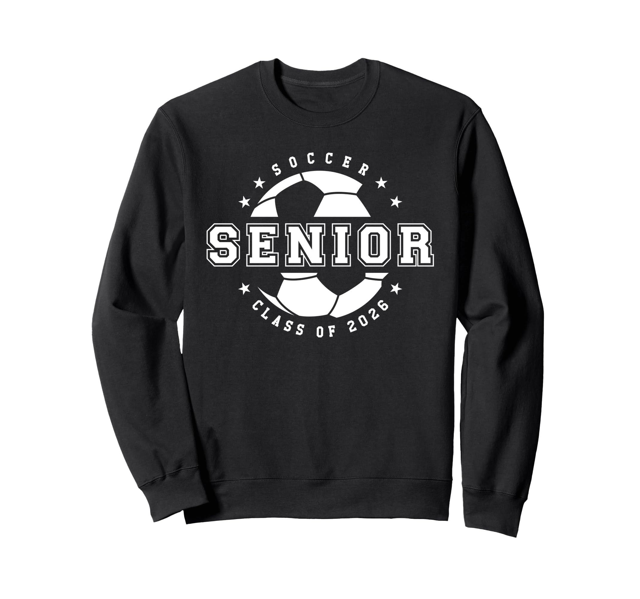 Soccer Player Senior Year Class 2026 Sweatshirt - Trendy Graphic Unisex - T-Shirt, Sweatshirt, Hoodie