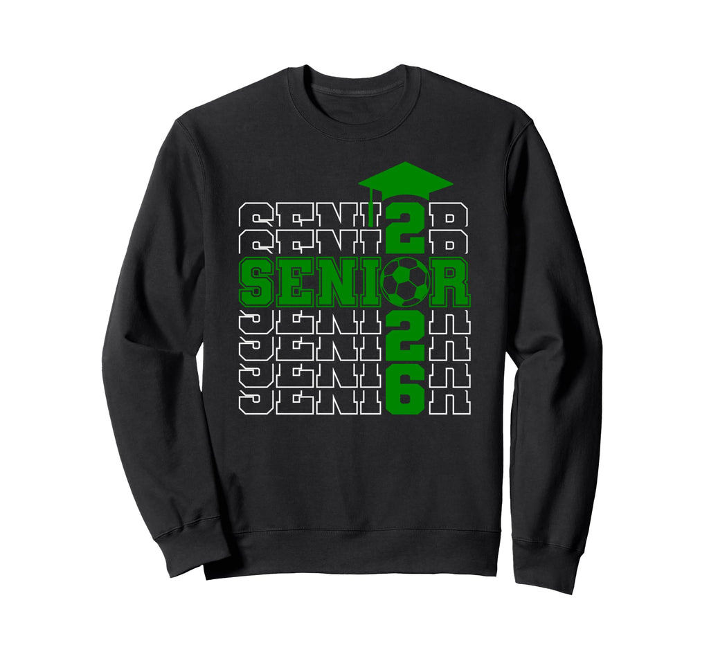 Senior Class 2026 Graduation Sweatshirt - Fun Novelty Design Men Women - T-Shirt, Sweatshirt, Hoodie