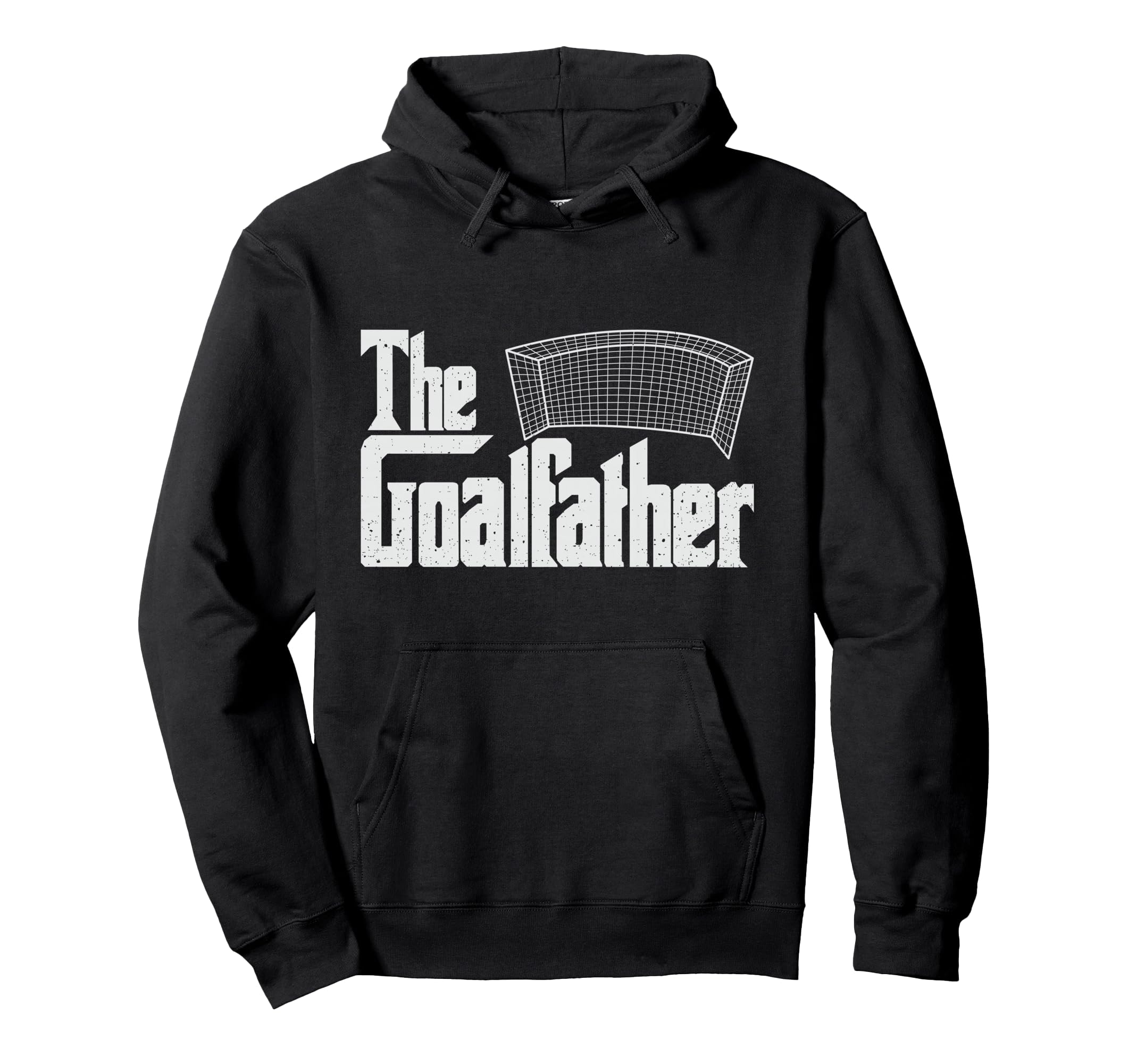 Goalfather Soccer Coach Goalkeeper Hoodie - Aesthetic Graphic Unisex - T-Shirt, Sweatshirt, Hoodie