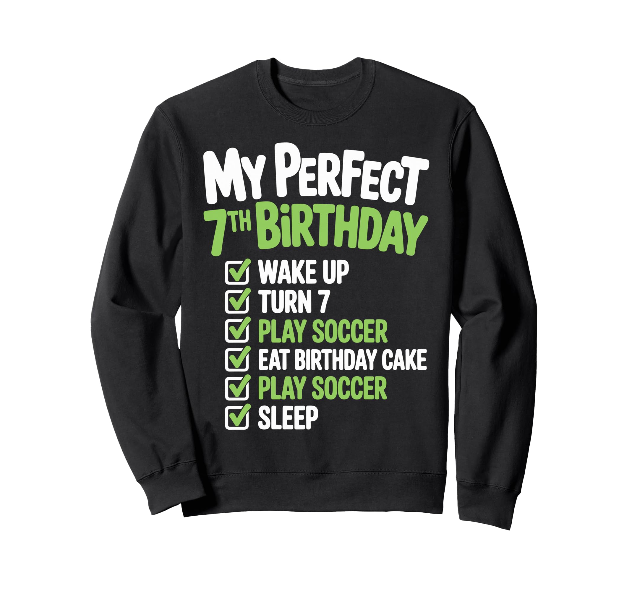 My 7Th Birthday Bday Play Soccer 7 Sweatshirt - Unique Graphic Men Women - T-Shirt, Sweatshirt, Hoodie