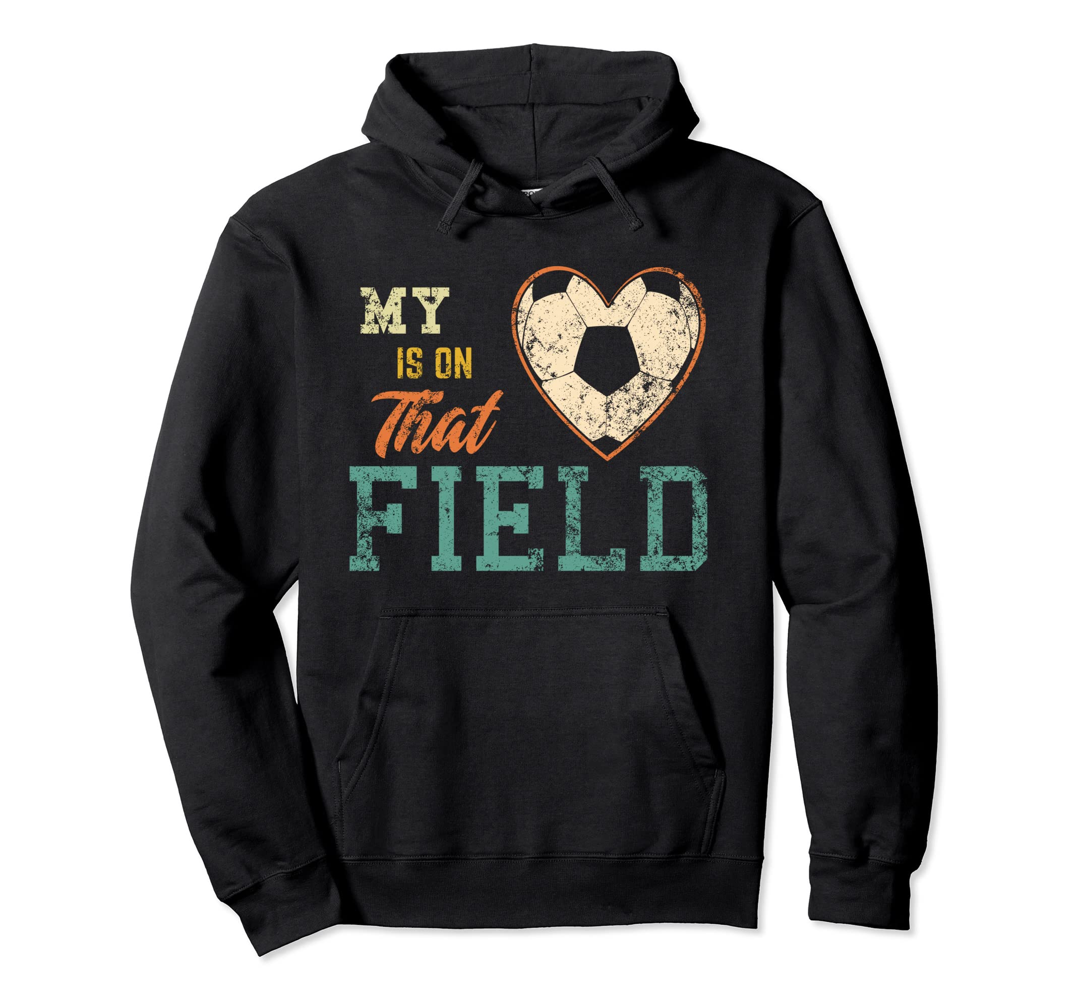 My Heart Is That Field Soccer Moms Hoodie - Aesthetic Graphic Men Women - T-Shirt, Sweatshirt, Hoodie