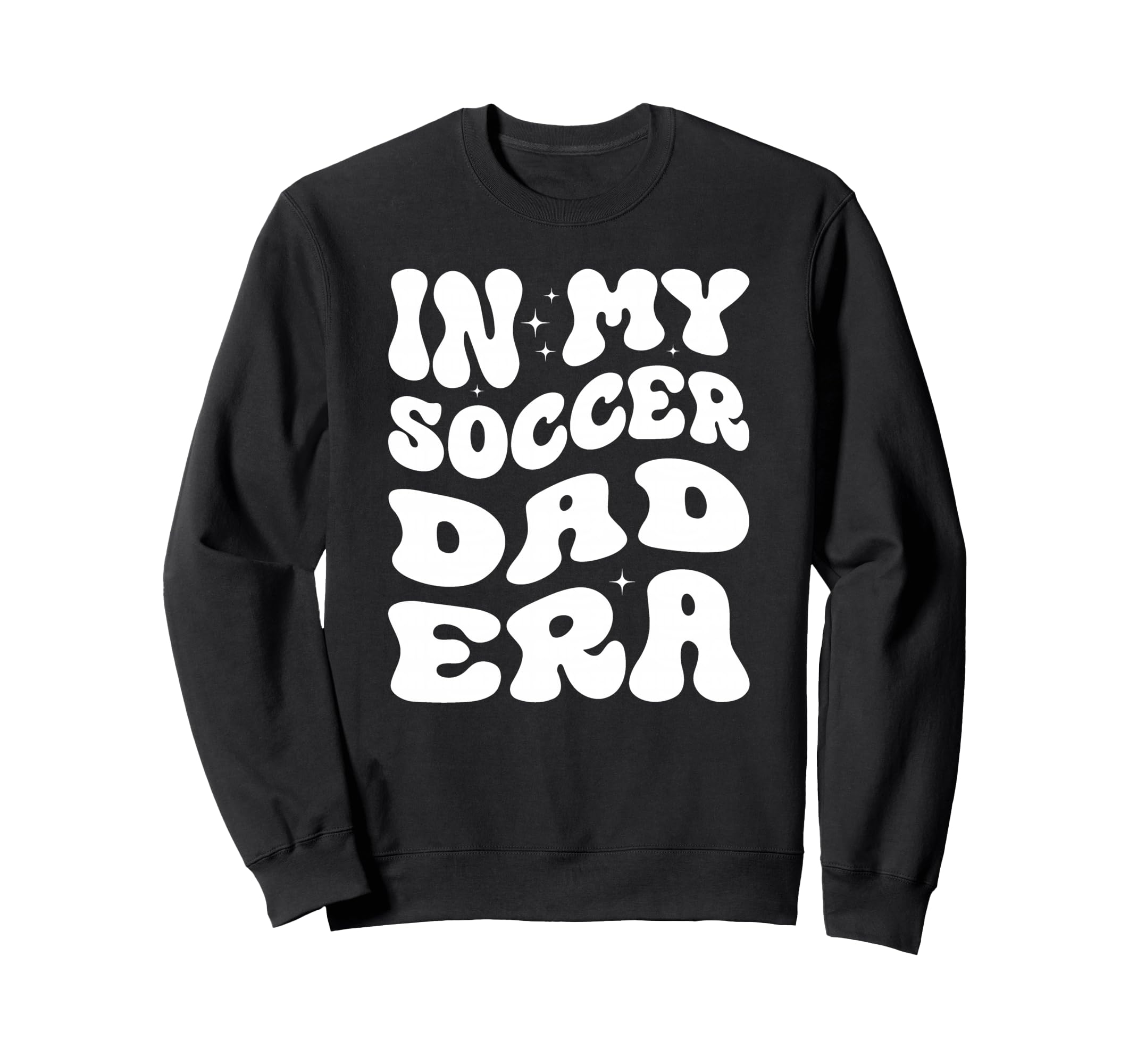 My Soccer Dad Era X Soccer Dad Sweatshirt - Custom Art Print for Adults - T-Shirt, Sweatshirt, Hoodie