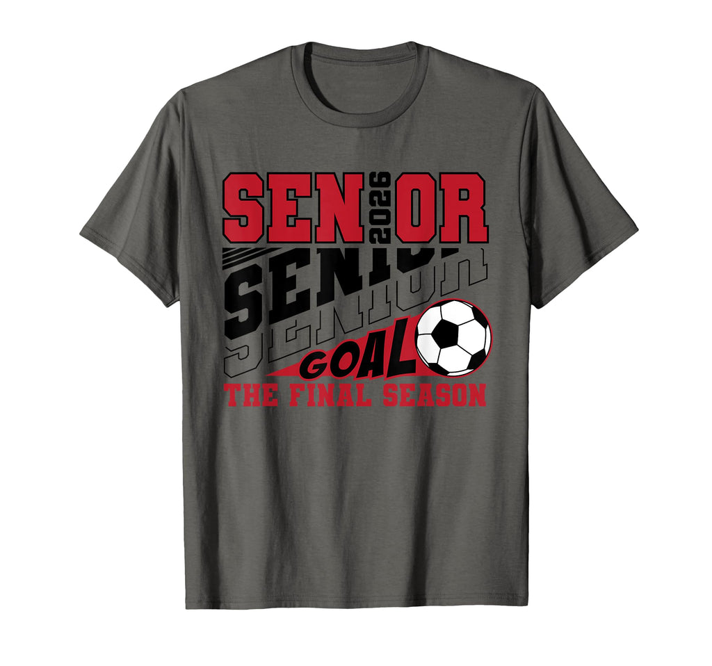 Senior Class 2026 Final Season T-Shirt - Aesthetic Graphic for Adults - T-Shirt, Sweatshirt, Hoodie
