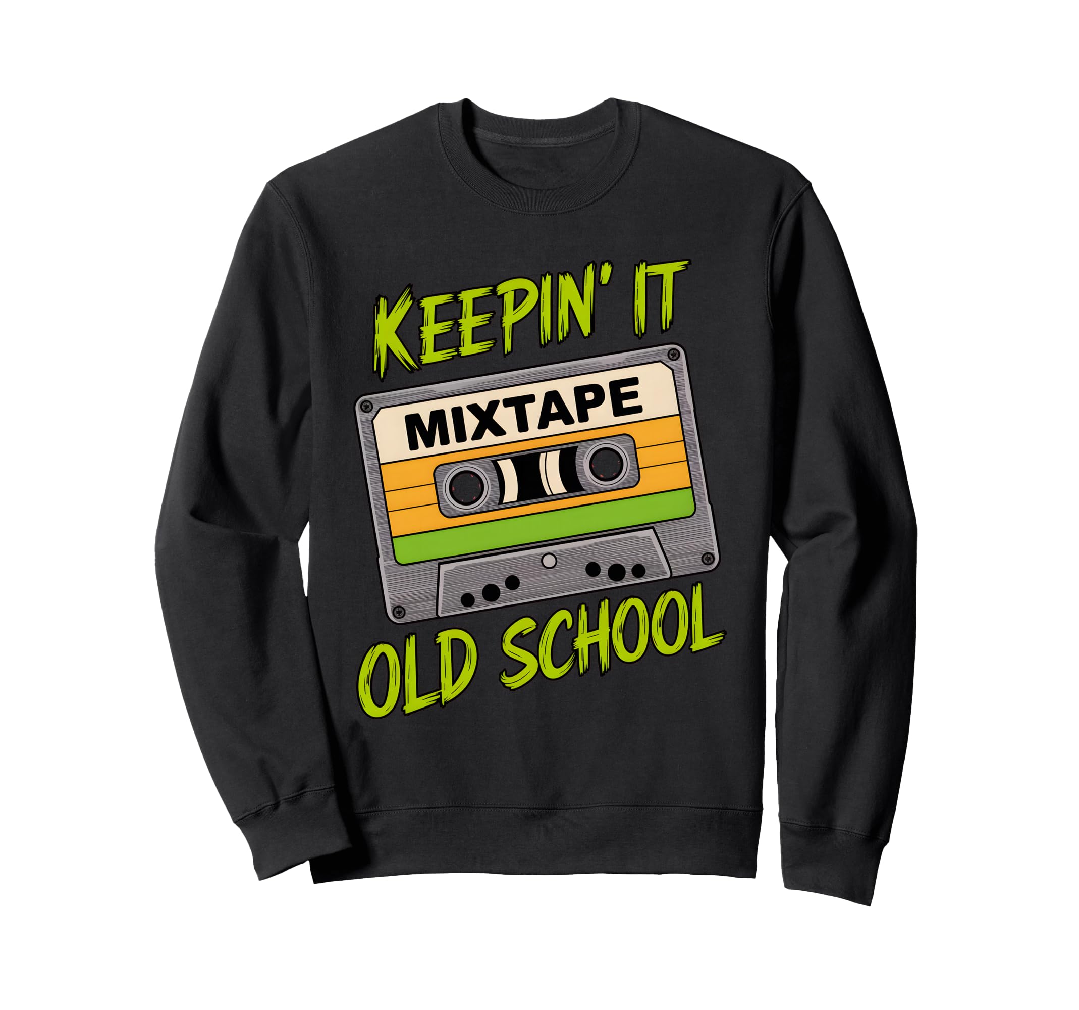 Old School Hip Hop 80S 90S Sweatshirt - Streetwear Style Men Women - T-Shirt, Sweatshirt, Hoodie