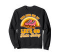 Roller Skating Skate 1970S Sweatshirt - Minimalist Print for Adults - T-Shirt, Sweatshirt, Hoodie