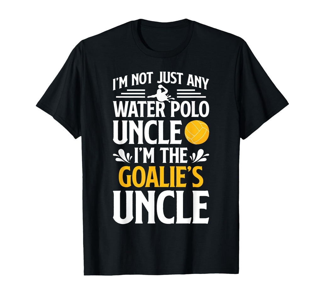 Water Polo Goalie Uncle Water Polo T-Shirt - Fun Novelty Design Unisex - T-Shirt, Sweatshirt, Hoodie