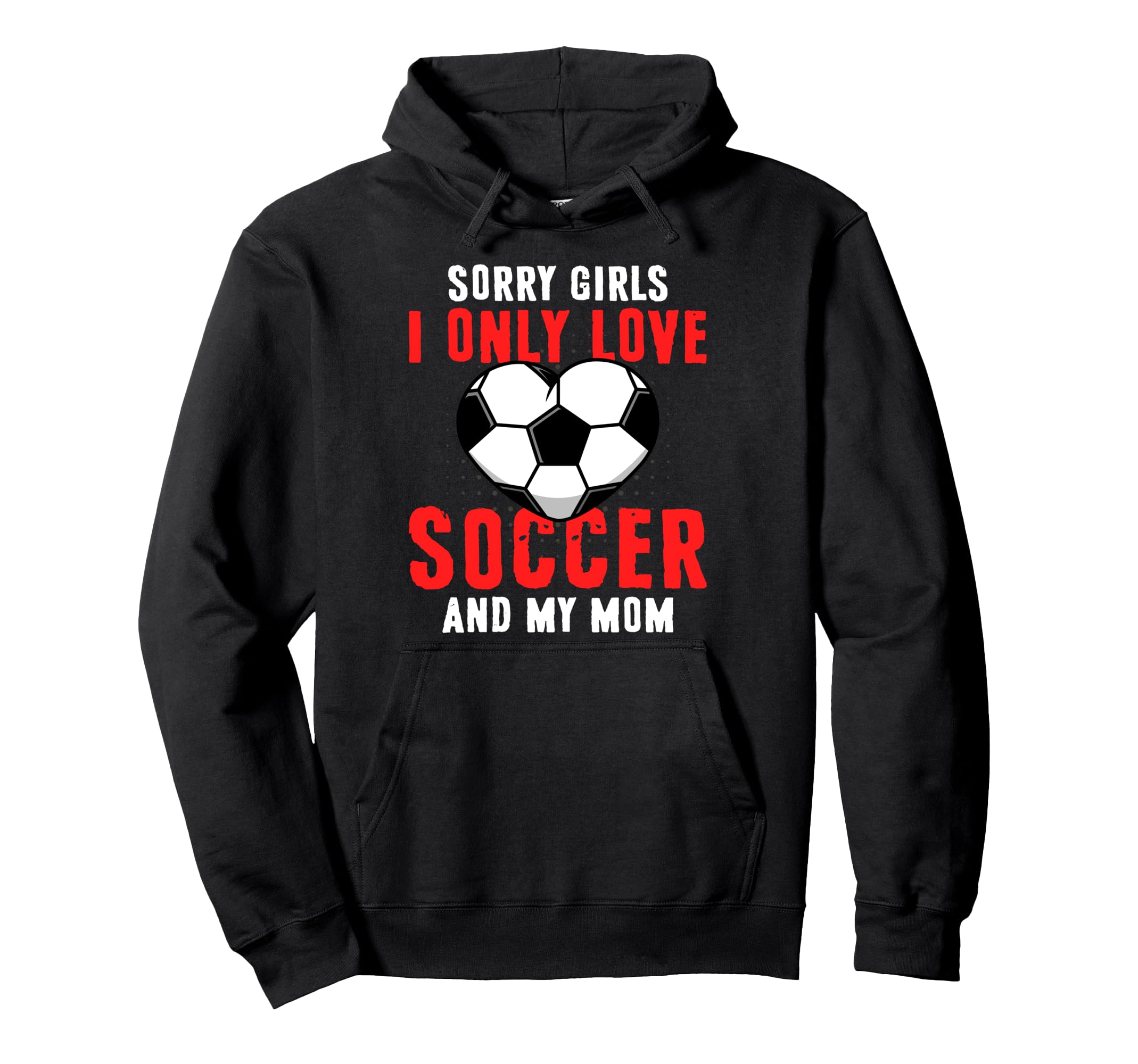 Funny Valentines Day Soccer I Only Hoodie - Minimalist Print for Adults - T-Shirt, Sweatshirt, Hoodie