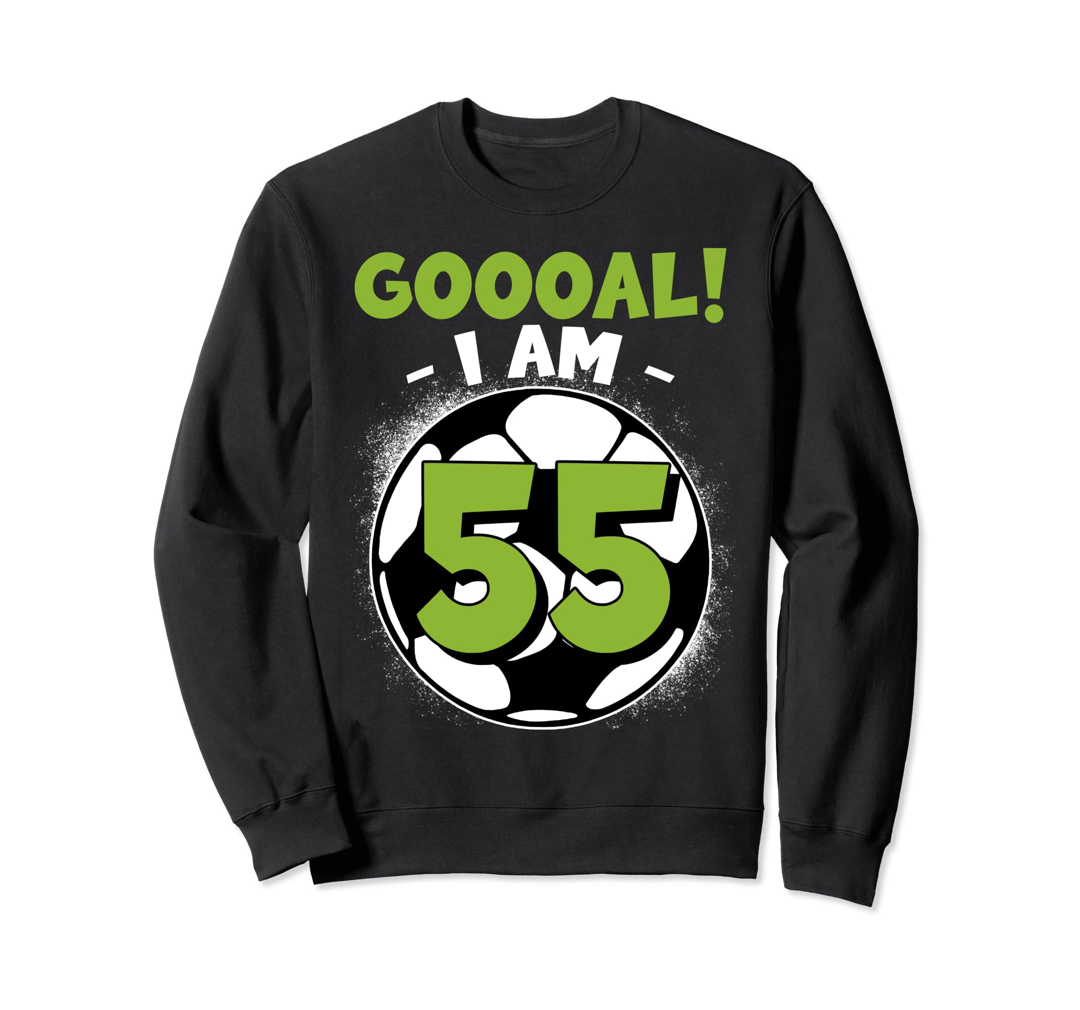 55 Year Old Birthday Soccer Themed Sweatshirt - Streetwear Style Unisex - T-Shirt, Sweatshirt, Hoodie