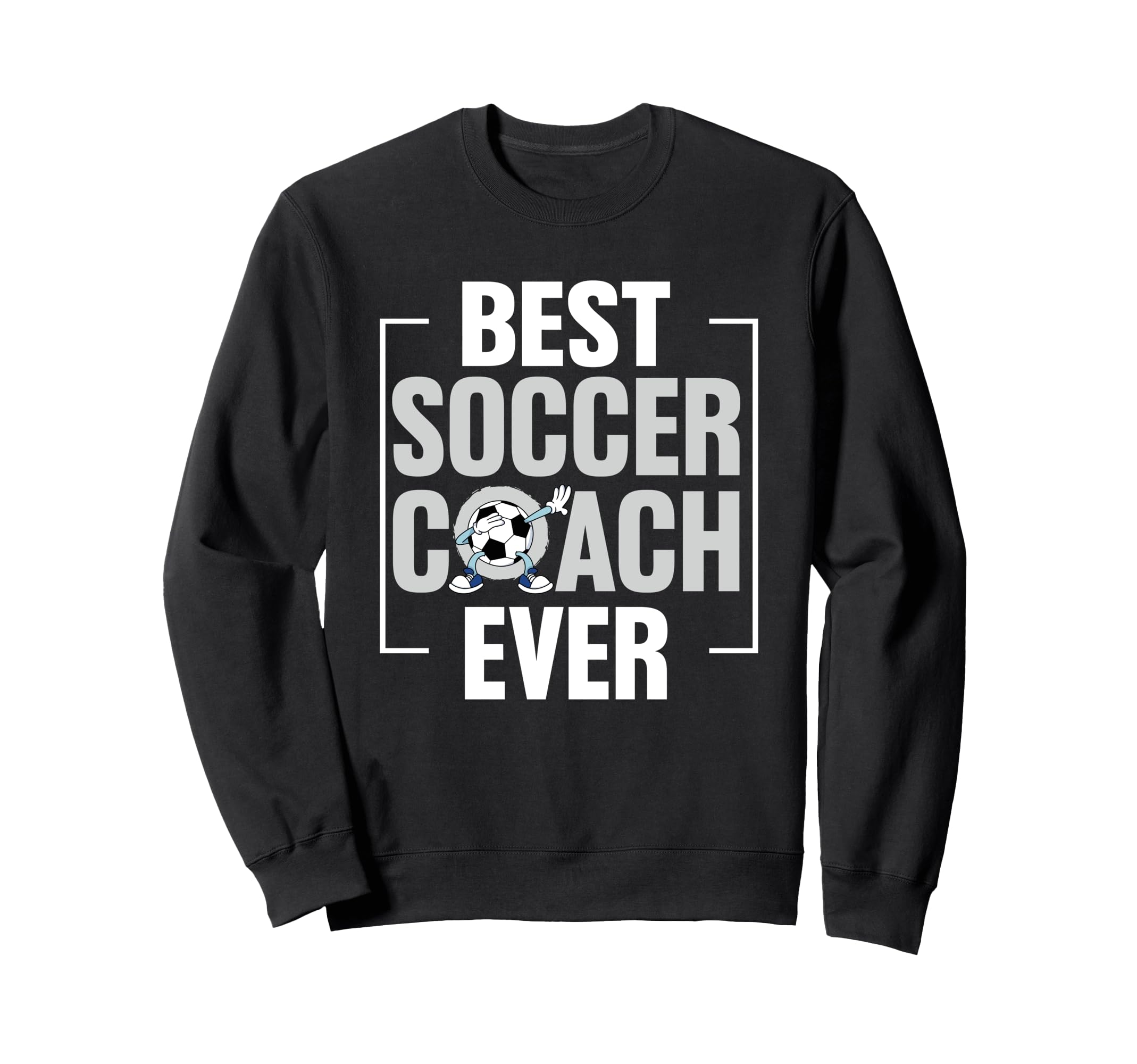 Coaching Soccer Dad Coach Soccer Sweatshirt - Streetwear Style Men Women - T-Shirt, Sweatshirt, Hoodie