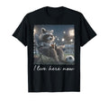 I Live Here Now Funny Soccer Mom Raccoon T-Shirt - Streetwear Style Unisex - T-Shirt, Sweatshirt, Hoodie