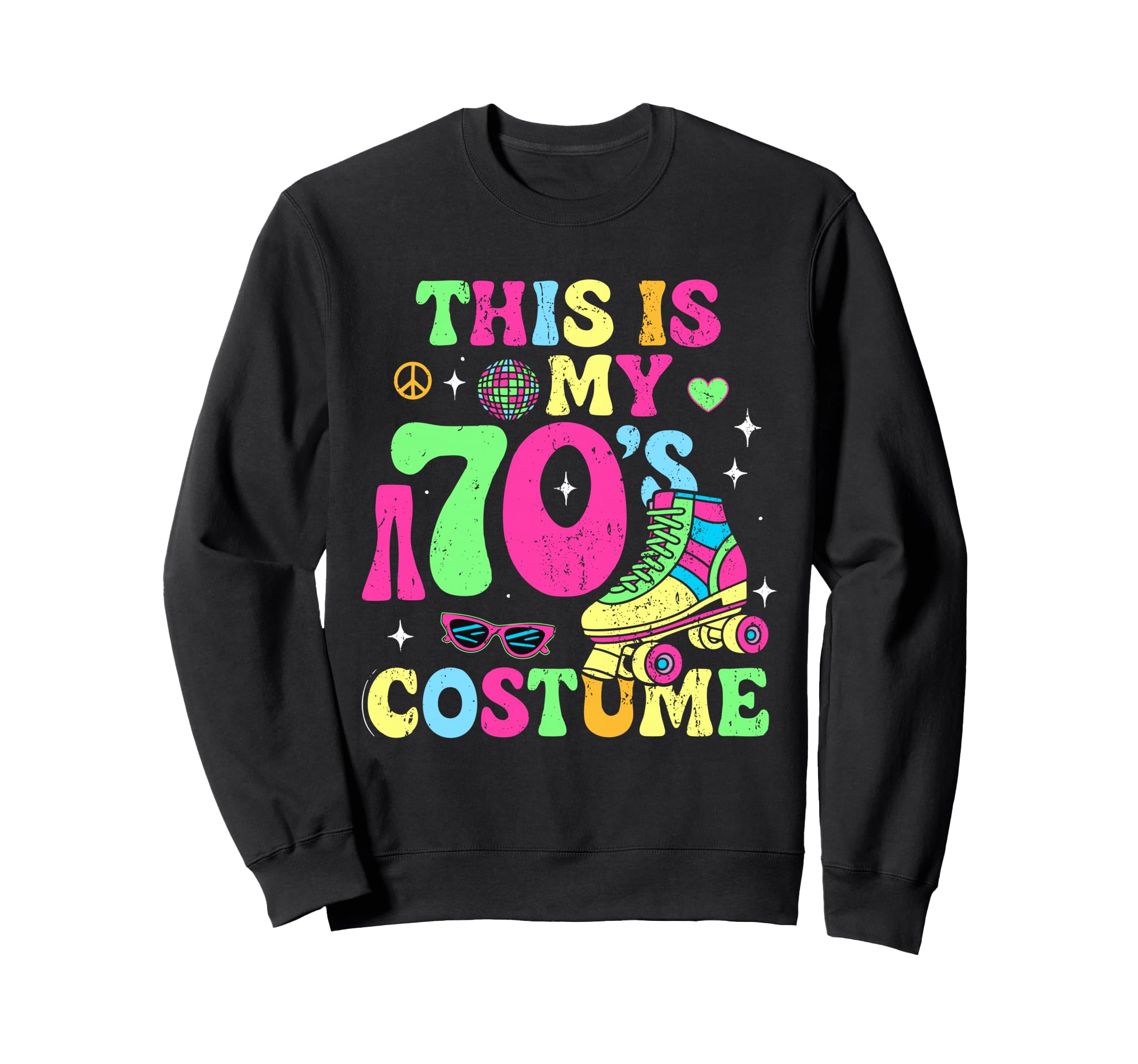 Roller Skates This Is My 70S Costume Sweatshirt - Trendy Graphic Men Women - T-Shirt, Sweatshirt, Hoodie