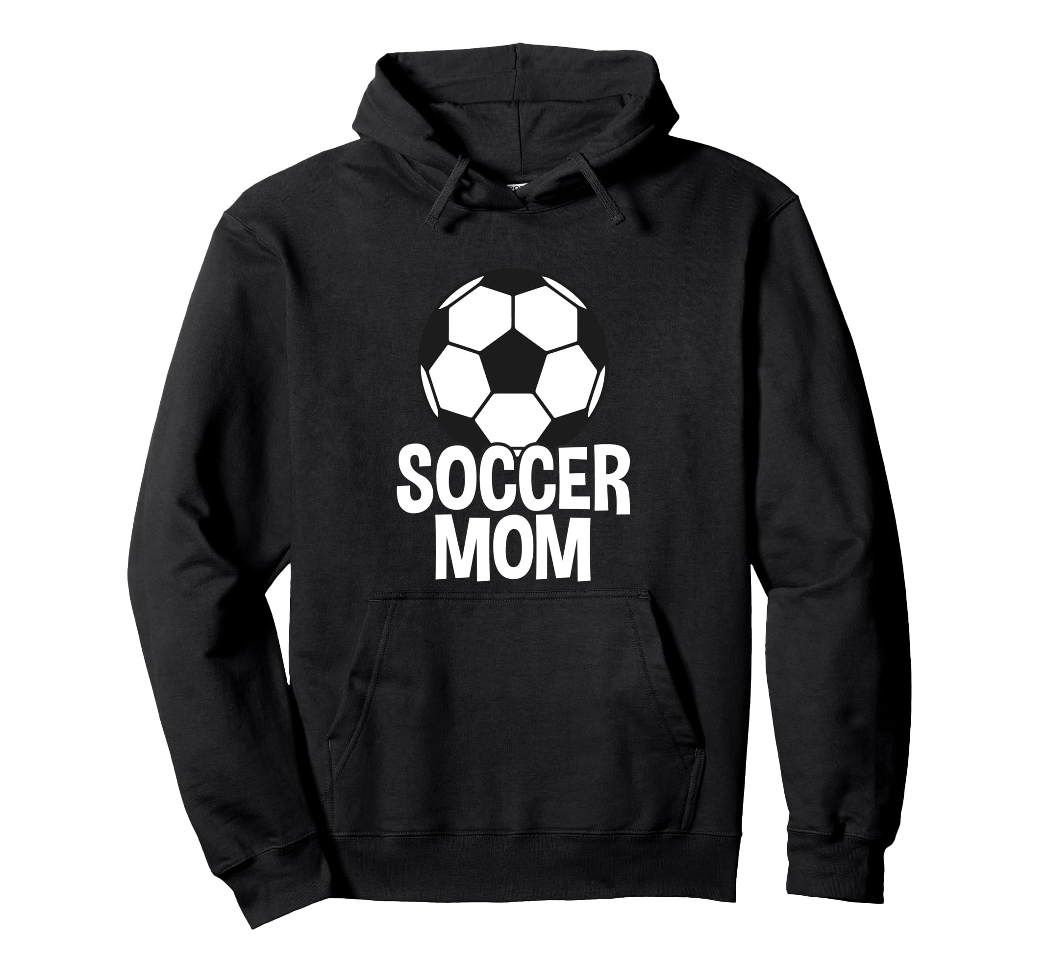 Soccer Mother Soccer Mom Hoodie - Novelty Apparel Unisex - T-Shirt, Sweatshirt, Hoodie